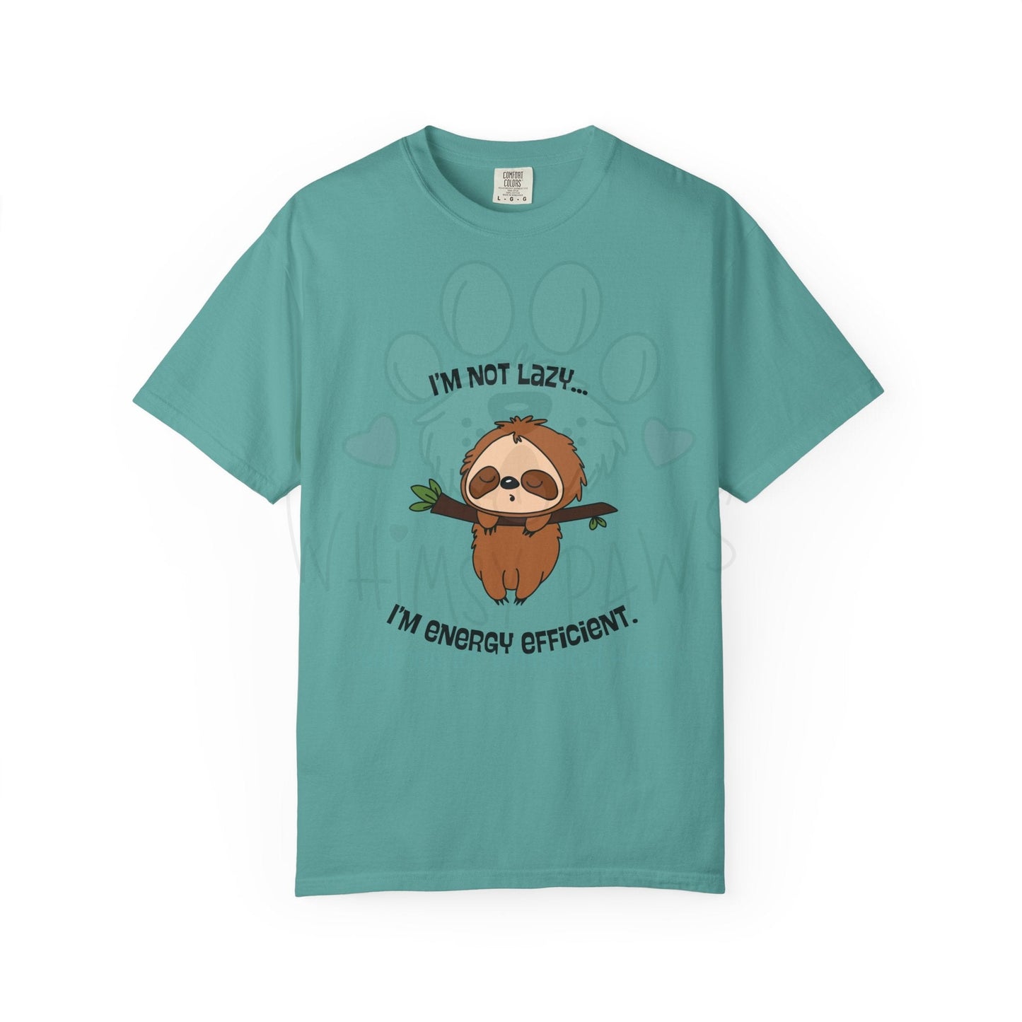 Funny Sloth T-Shirt - "I'm Not Lazy, I'm Energy Efficient" - Unisex Tee