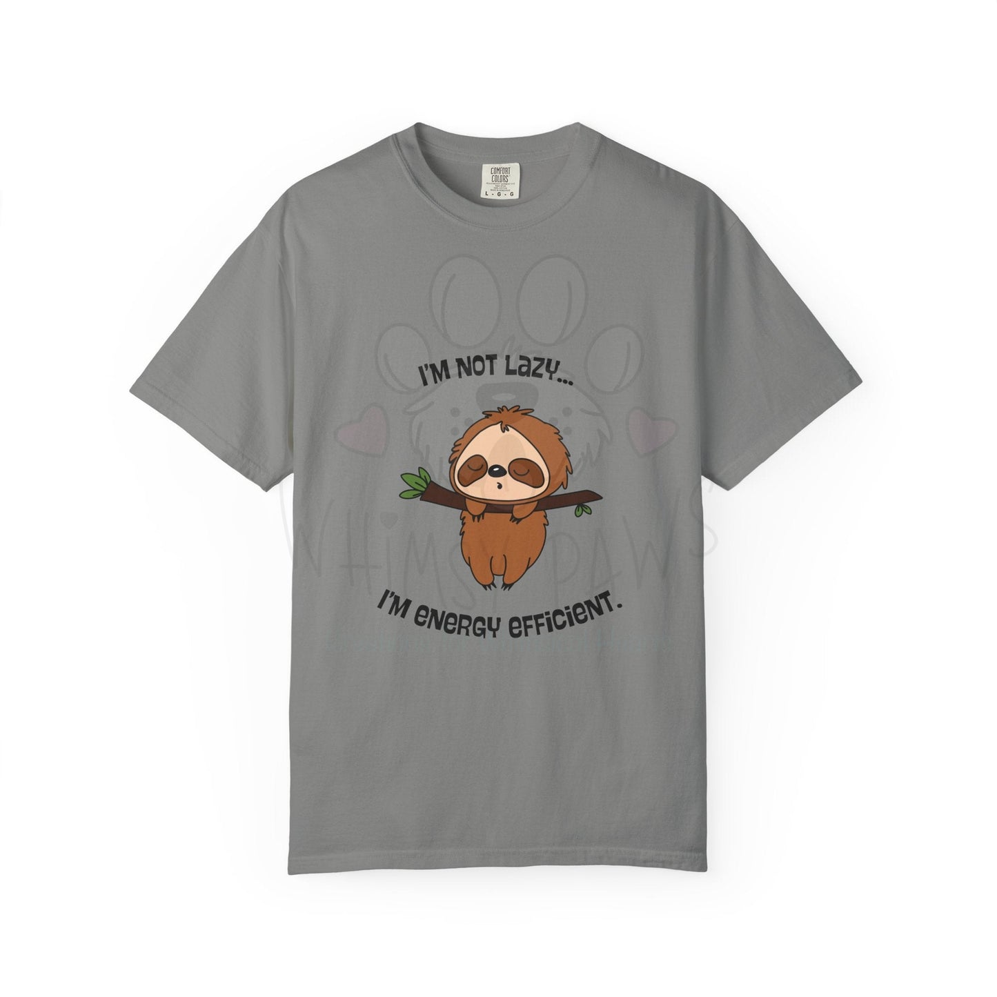 Funny Sloth T-Shirt - "I'm Not Lazy, I'm Energy Efficient" - Unisex Tee
