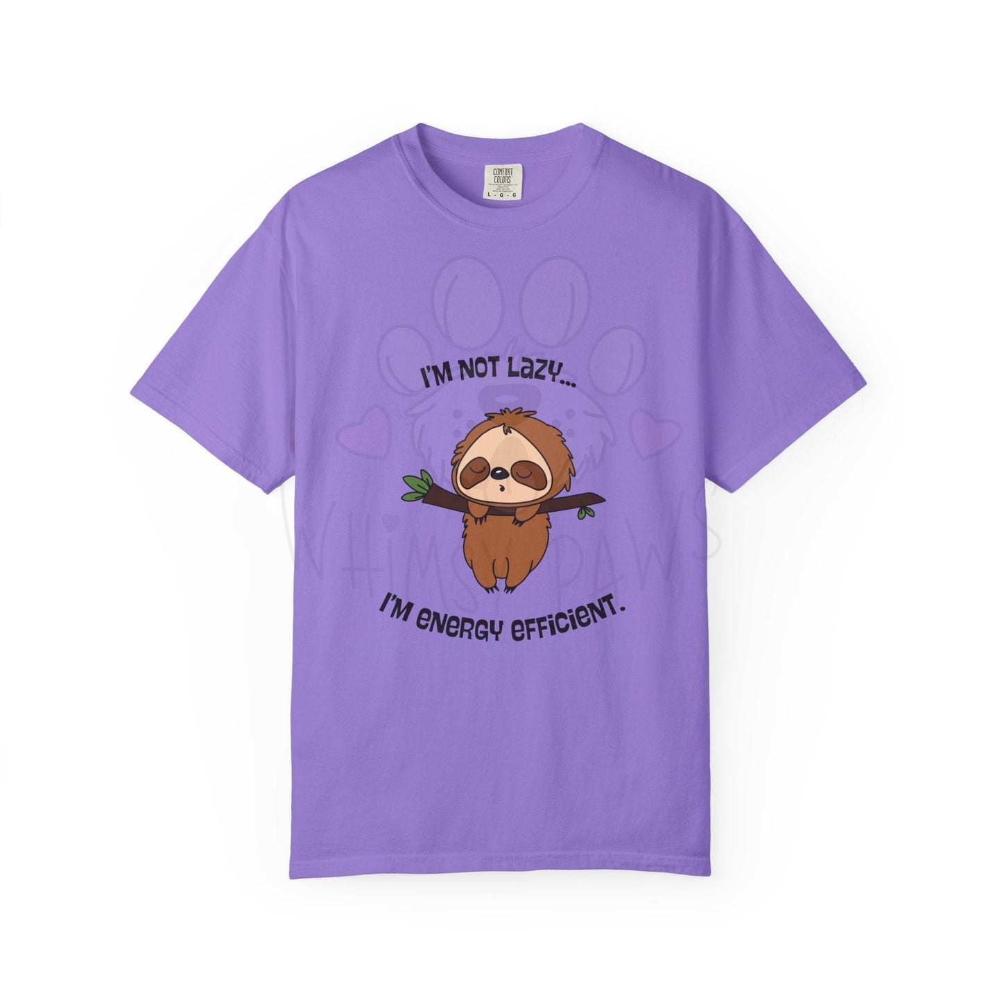 Funny Sloth T-Shirt - "I'm Not Lazy, I'm Energy Efficient" - Unisex Tee