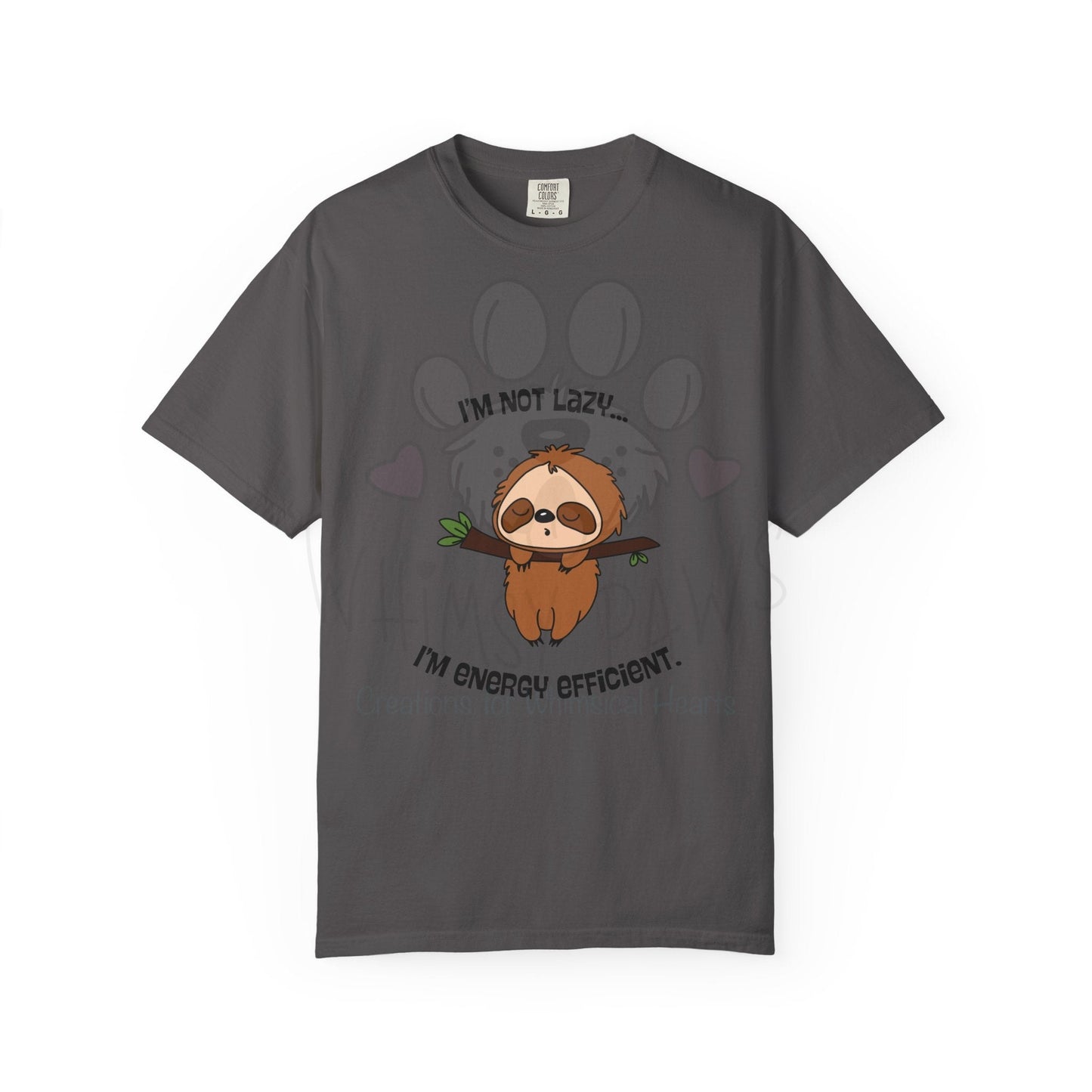 Funny Sloth T-Shirt - "I'm Not Lazy, I'm Energy Efficient" - Unisex Tee
