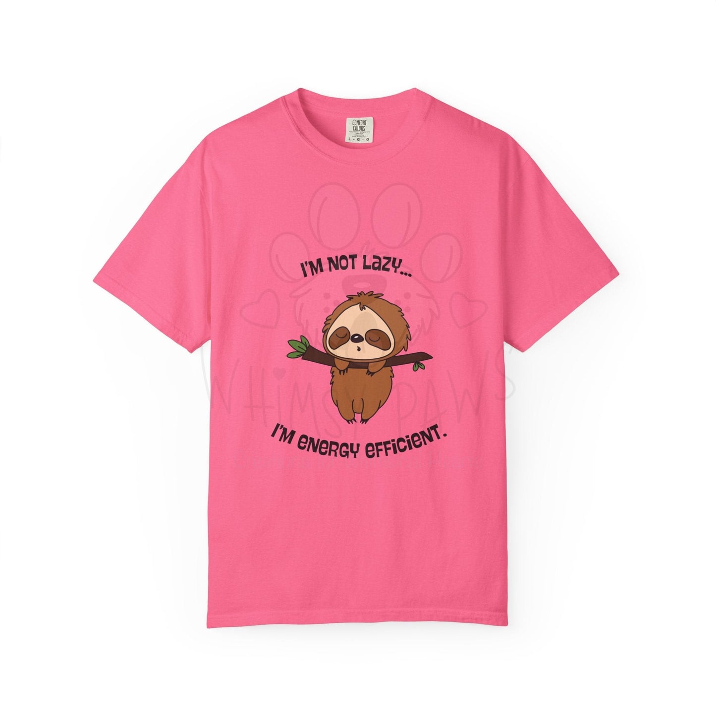 Funny Sloth T-Shirt - "I'm Not Lazy, I'm Energy Efficient" - Unisex Tee