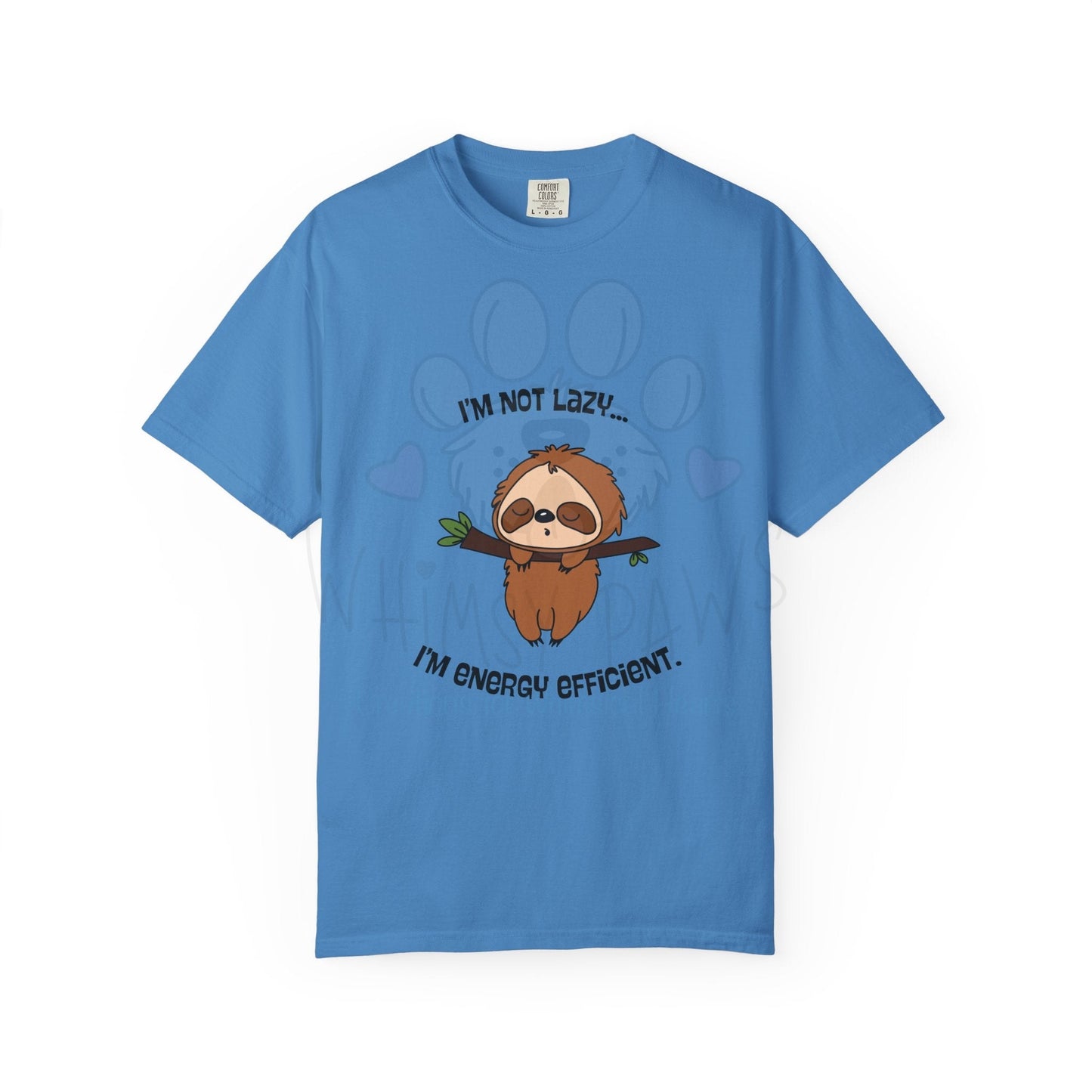 Funny Sloth T-Shirt - "I'm Not Lazy, I'm Energy Efficient" - Unisex Tee